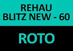 REHAU BLITZ 60 + ROTO