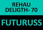 REHAU DELIGHT - 70 + FUTURUSS